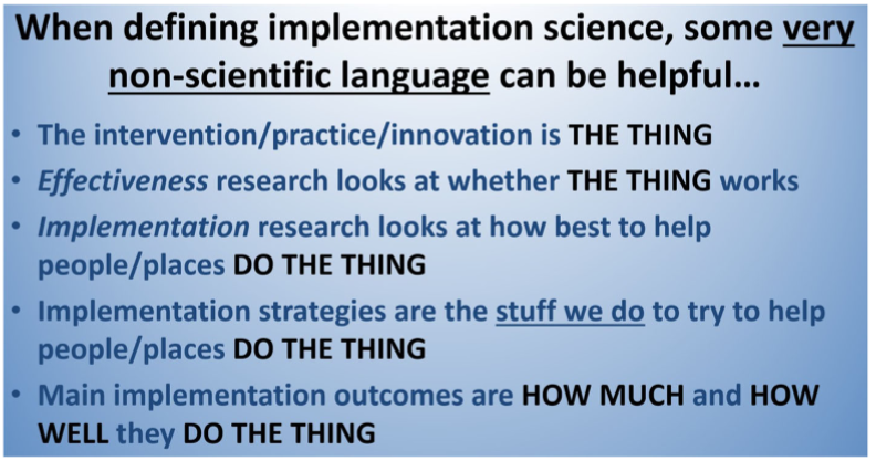 Slide outlining core terminology for implementation science